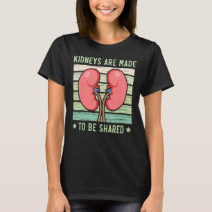 Camiseta Los Riñones Se Hacen Para Ser Transp De Donación D
