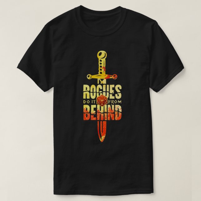 Camiseta Los Rogues Lo Hacen Desde Detrás De La Arrastra De (Diseño del anverso)