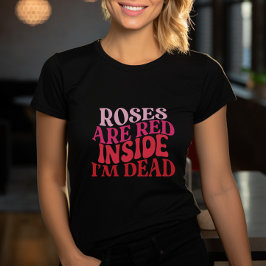 Camiseta Los Rosas anti Día de San Valentín son rojos
