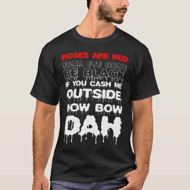 Camiseta Los Rosas Están Rojos Si Me Efectuas Fuera De Cómo (Anverso)