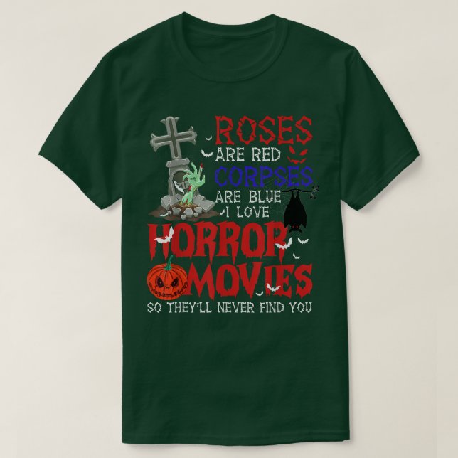 Camiseta Los rosas Son Cadáveres Rojos Y Las Películas De H (Diseño del anverso)