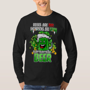 Camiseta Los rosas Son Rojos Shamrock Son Cerveza Verde Bla