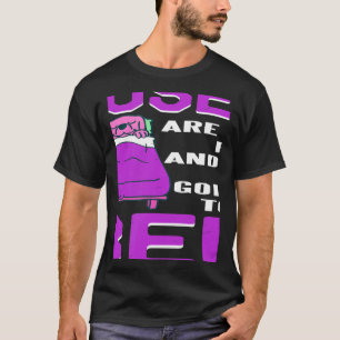 Camiseta Los rosas son rojos y voy a estar presente en la c