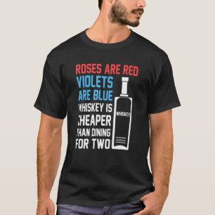 Camiseta Los rosas Son Un Diseño De Bebida Whiskey Rojo Par