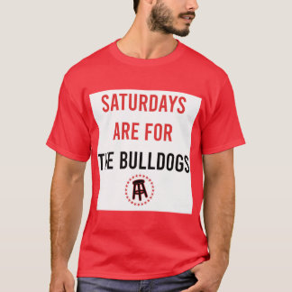 Camiseta Los Sábados Son Para Los Bulldogs