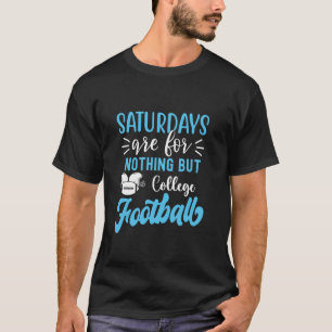 Camiseta Los sábados son para Nada Más Que Fútbol Americano