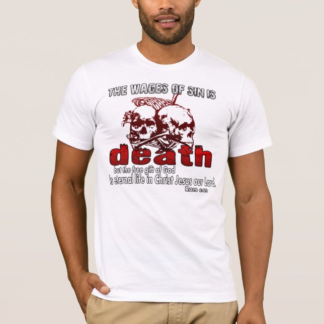 Camiseta Los salarios del pecado son MUERTE (Anverso)