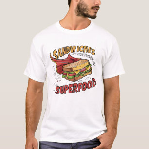 Camiseta Los sándwiches son la auténtica supercomida - aren