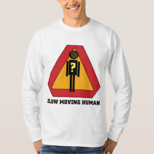 Camiseta Los seres humanos de movimiento lento firman la