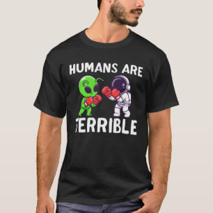 Camiseta Los seres humanos son una terrible nave espacial a