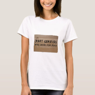 Camiseta Los servicios del arte - trabajarán para la comida