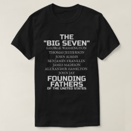 Camiseta Los siete grandes padres fundadores