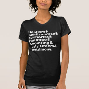 Camiseta Los siete sacrificios del cristianismo y el catoli