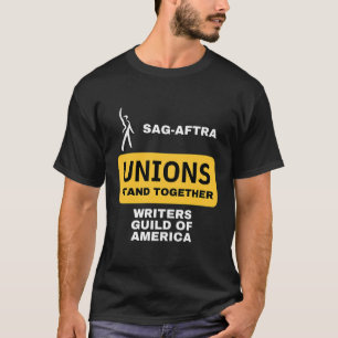 Camiseta Los Sindicatos Sag-Aftra Se Unen Entre Escritores