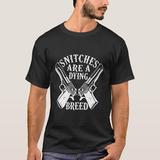 Camiseta Los Snitches Son Un Pistola De Motociclismo De Raz (Anverso)