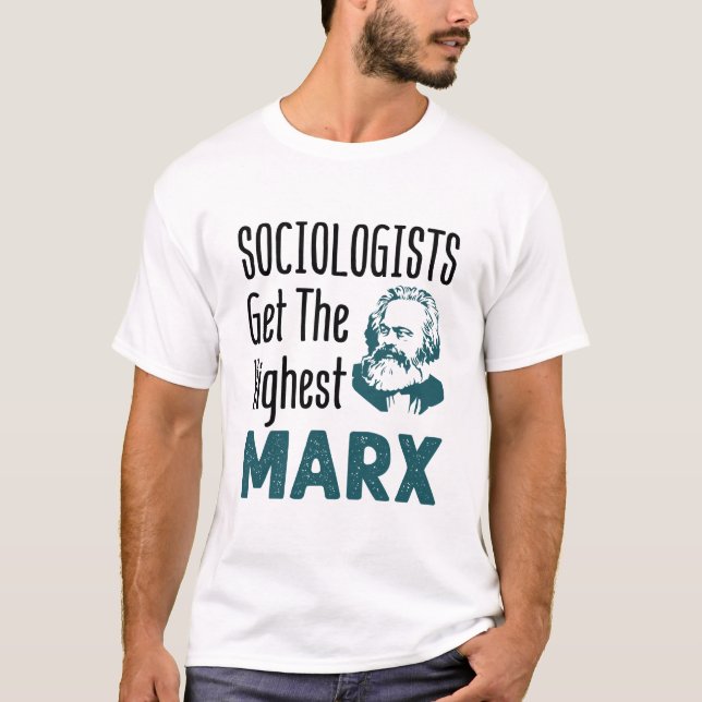 Camiseta Los sociólogos obtienen la mayor sociología de Mar (Anverso)