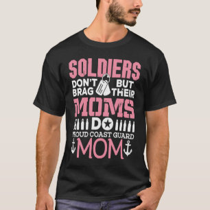Camiseta Los soldados de la guardia costera de mamá no desp