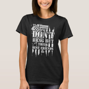 Camiseta Los soldados militares no se atreven sino a su mej