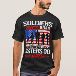 Camiseta Los soldados no despojan a sus hermanas si el ejér
