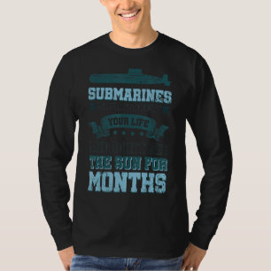 Camiseta Los submarinos cuando odias no ven el sol para Mo