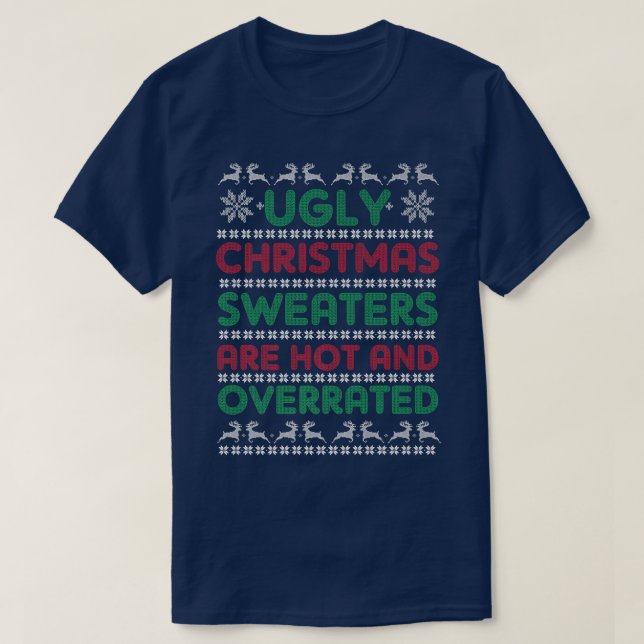 Camiseta Los sudores de Navidades feos están calientes y so (Diseño del anverso)