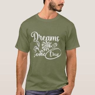 Camiseta Los sueños se vuelven una verdadera tipografía Ins