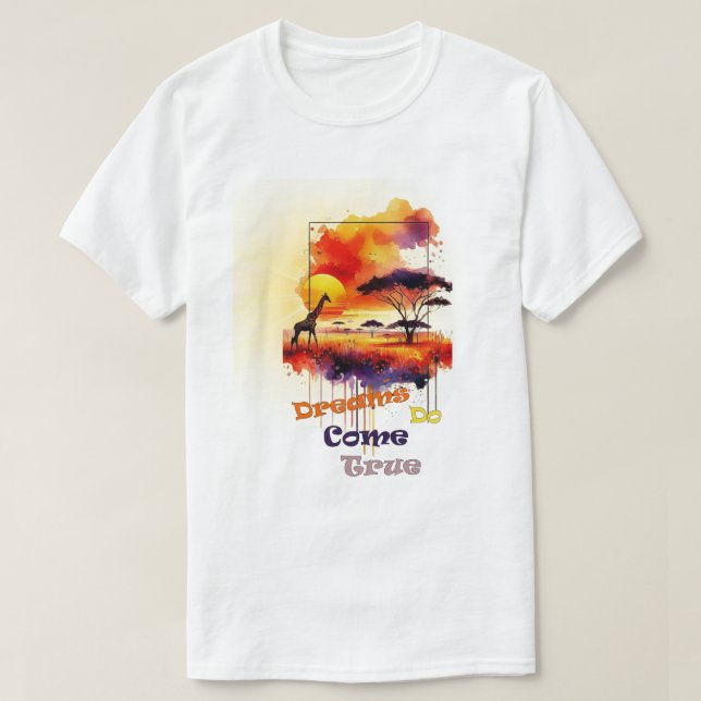 Camiseta Los sueños se vuelven verdaderos diseños de camise (Diseño del anverso)