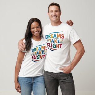 Camiseta "Los sueños toman vuelo: audaz y vibrante"