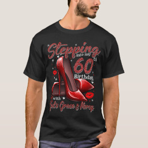 Camiseta Los tacones altos llegan a mi cumpleaños número 60