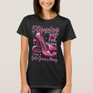 Camiseta Los tacones altos se sumergen en mi 12º cumpleaños