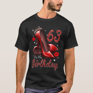 Camiseta Los tacones altos se sumergen en mi cumpleaños núm