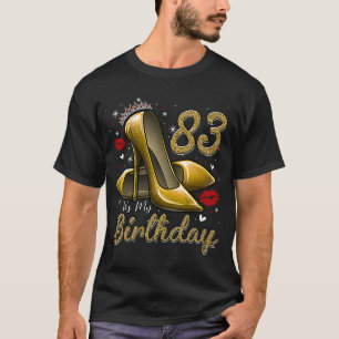 Camiseta Los tacones altos se sumergen en mi cumpleaños núm