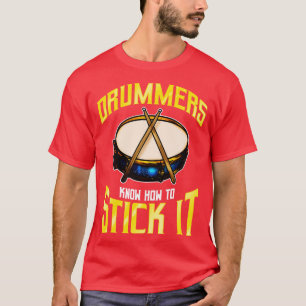 Camiseta Los Tambores Saben Cómo Pegarlo Tambores Percusión