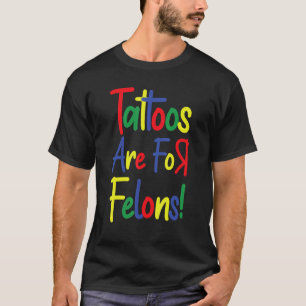 Camiseta Los Tatuajes Son Para Los Felinos 7