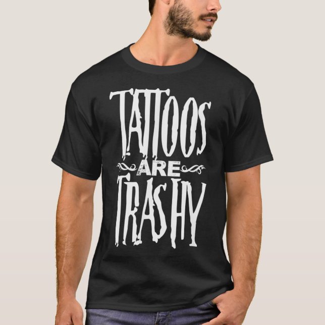 Camiseta Los tatuajes son un extraño artista de tatuajes qu (Anverso)