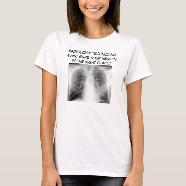 Camiseta Los técnicos de la radiología se aseguran de… (Anverso)