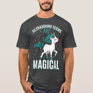 Camiseta Los Técnicos De Ultrasonido Son Técnicos Magicos D