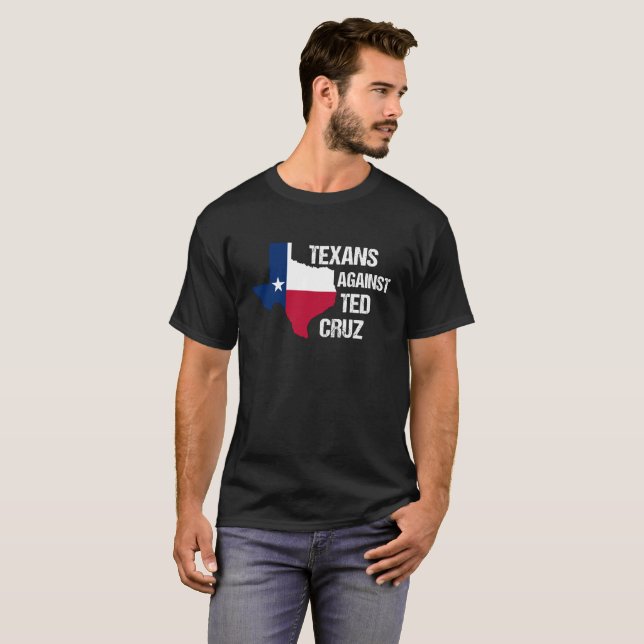 Camiseta Los texanos contra Ted Cruz (Anverso completo)