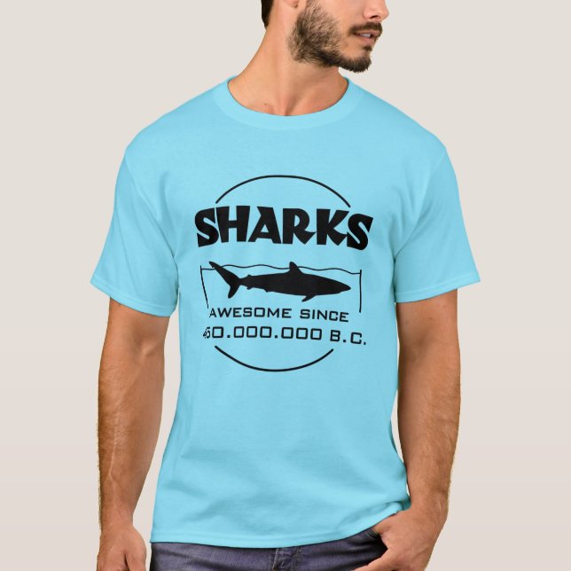 Camiseta Los Tiburones Asombrosos Desde El 450.000.000 A.C. (Anverso)