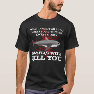 Camiseta Los tiburones divertidos le matarán