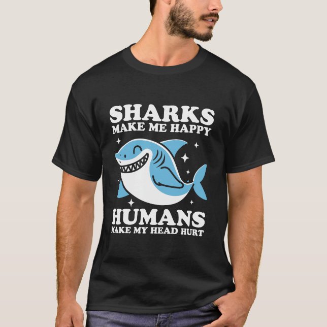 Camiseta Los tiburones me hacen feliz (Anverso)