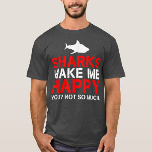 Camiseta Los tiburones me hacen feliz no tanto 