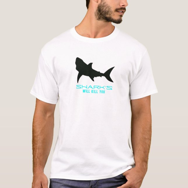 CAMISETA LOS TIBURONES TE MATARÁN. (Anverso)