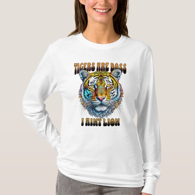 Camiseta Los tigres son jefe | I Aint Lion (Anverso)