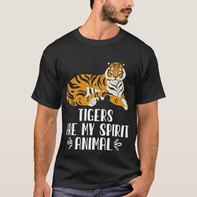 Camiseta Los tigres son mi animal espiritual (Anverso)