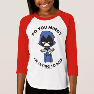 Camiseta ¡Los titanes adolescentes van! cuervo del "que
