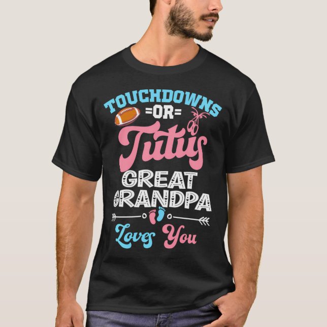 Camiseta Los Touchdowns O Tutus El Gran Abuelo Te Ama Géner (Anverso)