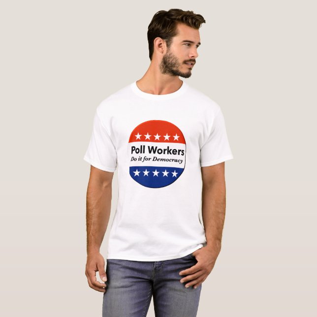 Camiseta Los trabajadores de las urnas lo hacen por la demo (Anverso completo)
