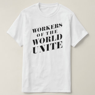 Camiseta Los trabajadores del mundo unen