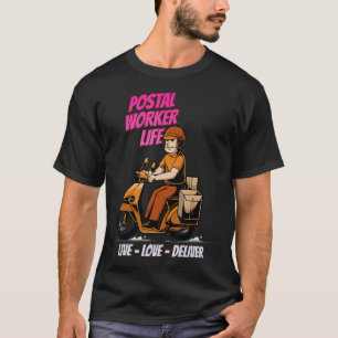 Camiseta Los trabajadores postales disfrutan de amor en viv